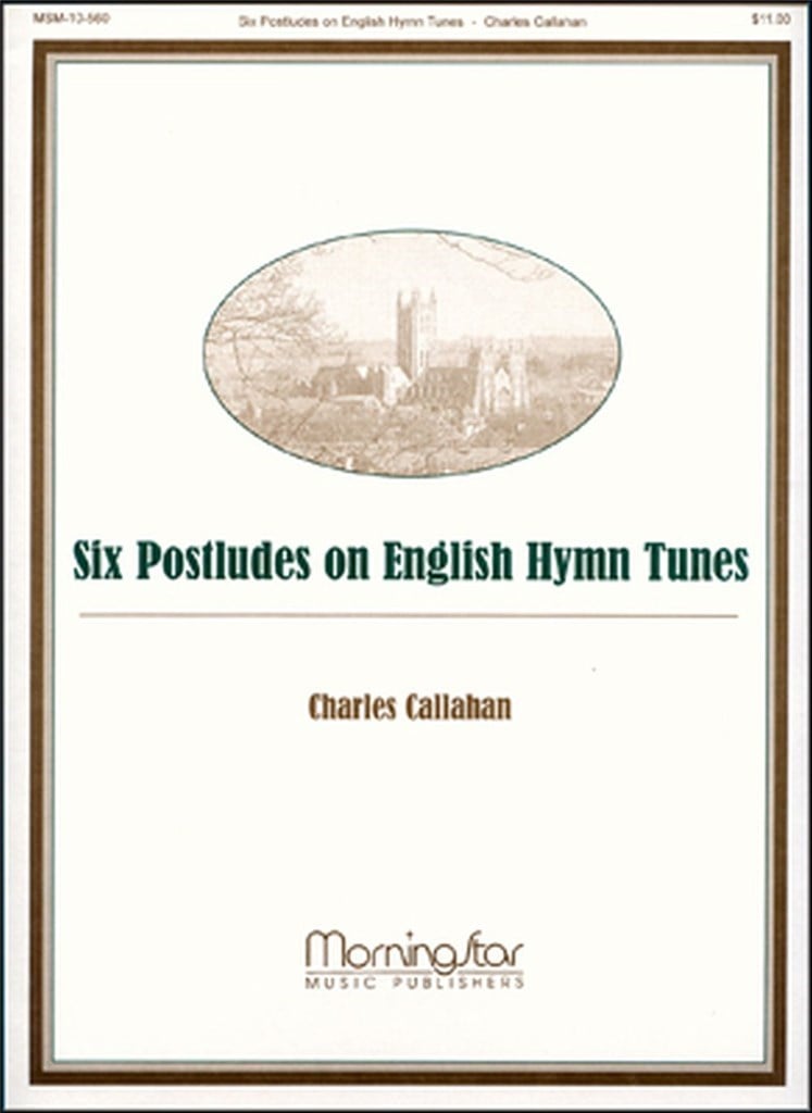Six Postludes on English Hymn Tunes